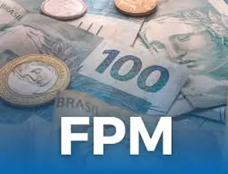 FPM: Valor do terceiro decêndio do mês de abril será creditado nesta terça-feira